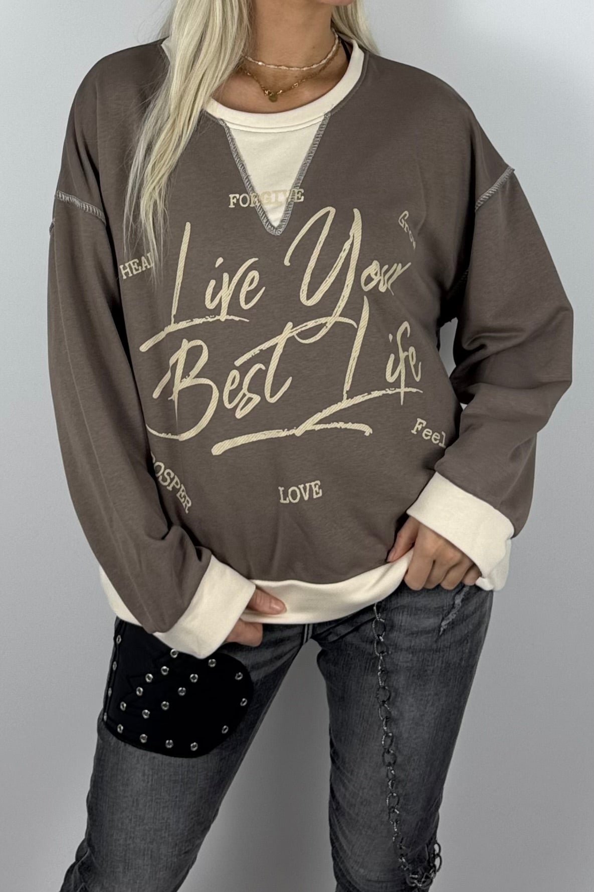 Damen-Sweatshirt mit „Live Your Best Life“-Print-Mud