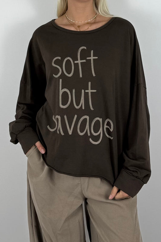Oversize Shirt „Soft but Savage“ –Schoko