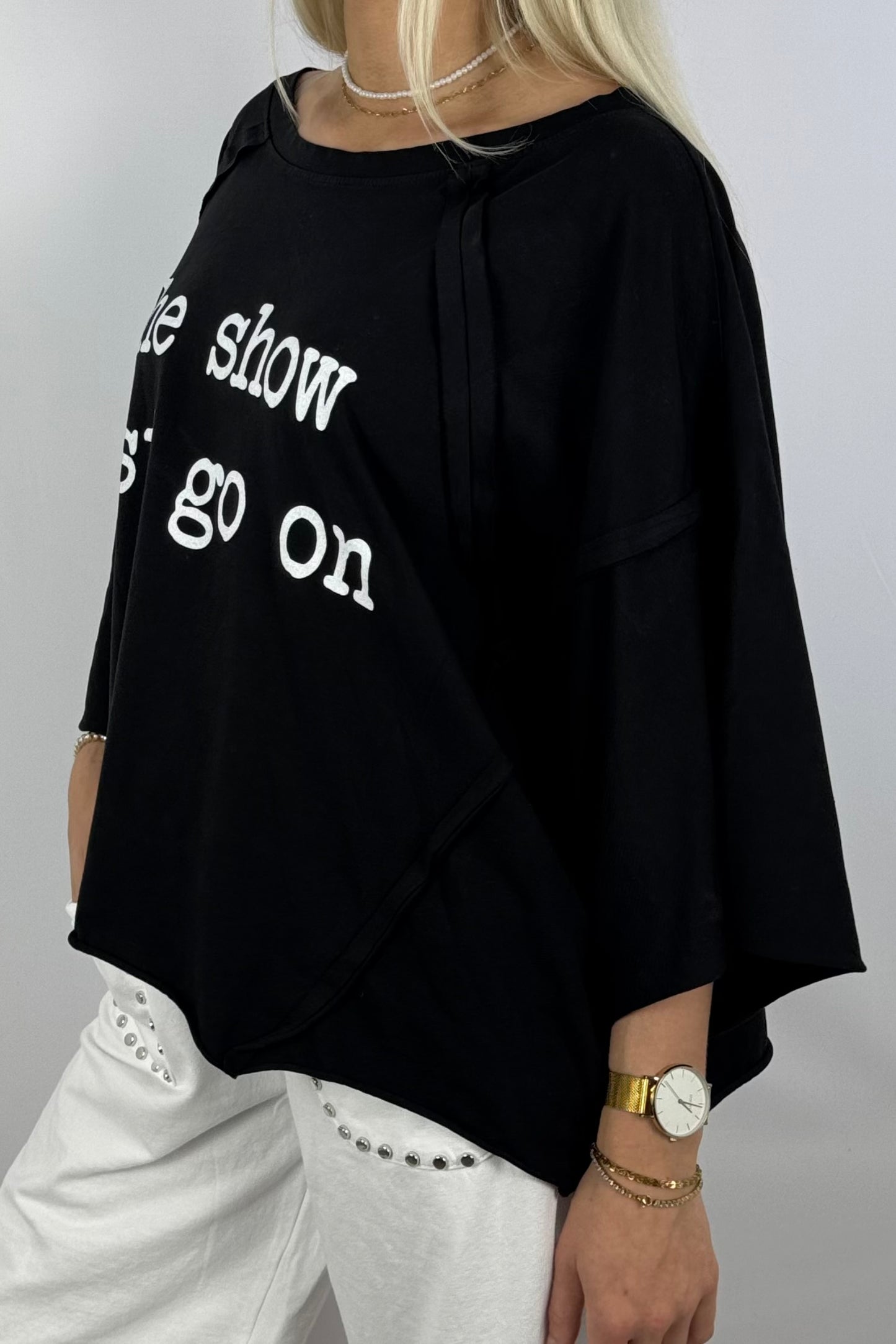 Oversize-Shirt „The show must go on“-Schwarz