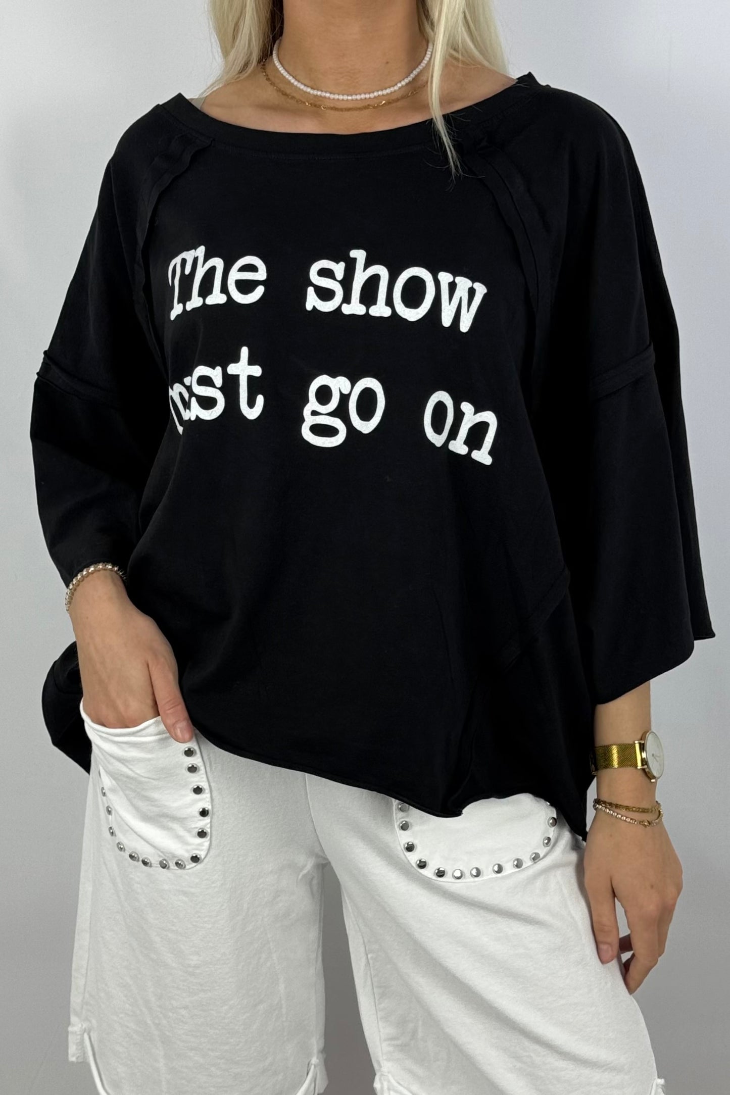 Oversize-Shirt „The show must go on“-Schwarz